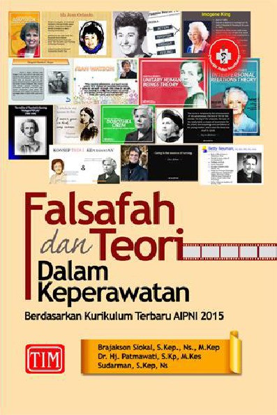 Falsafah dan Teori dalam Keperawatan Berdasarkan Kurikulum Terbaru AIPNI 2015
